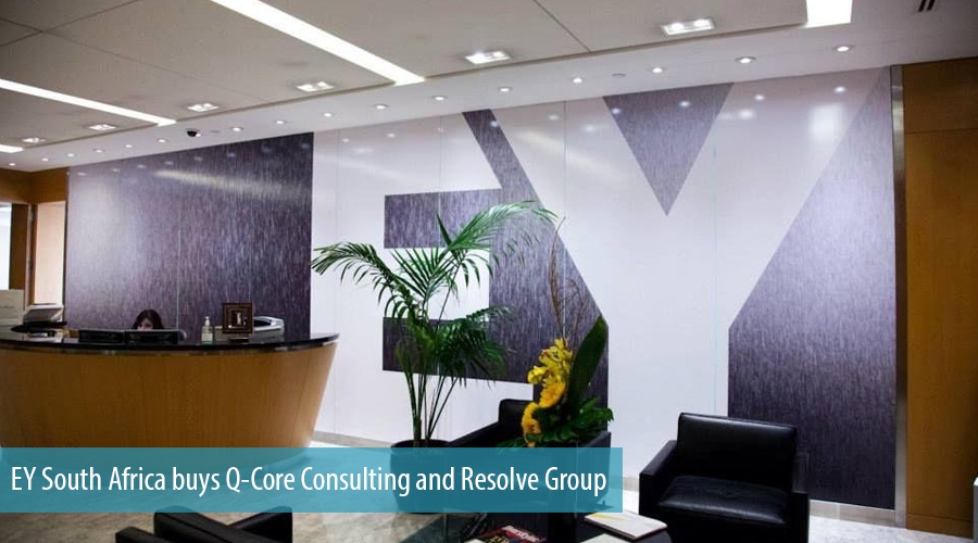 EY South Africa buys Q-Core Consulting and Resolve Group