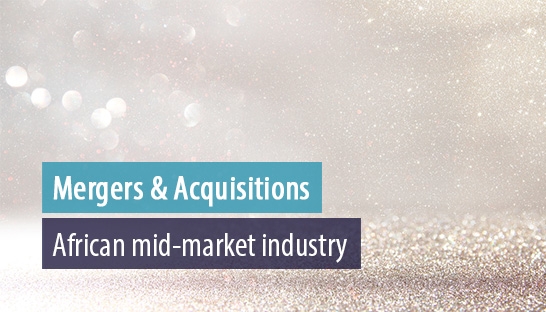 M&A in African mid-market expected to reach 125 deals in 2018
