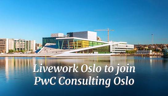 PwC Norway integrates Olso office of Livework into consulting division