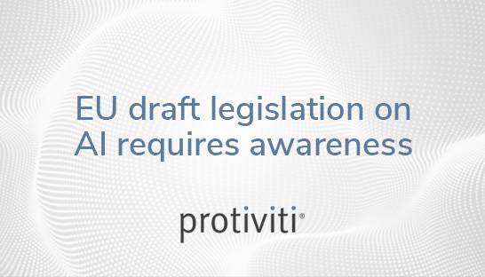 EU draft legislation on artificial intelligence requires awareness