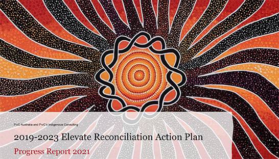 PwC outlines progress on Indigenous reconciliation action plan