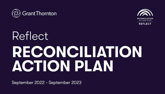 Grant Thornton launches first national Reconciliation Action Plan