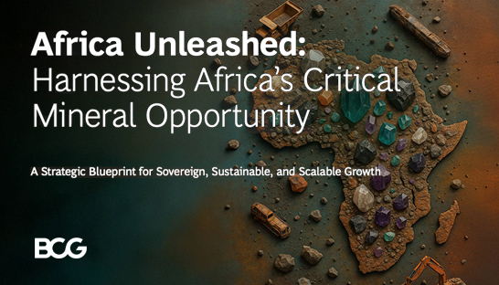 Africa poised to become a global critical mineral powerhouse, says BCG