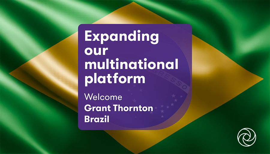Brazilian arm of Grant Thornton joins investor-backed multinational platform